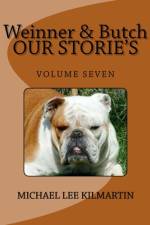 Weinner & Butch Our Stories af Michael Lee Kilmartin