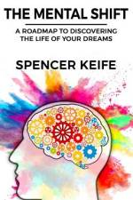 The Mental Shift af Spencer Keife