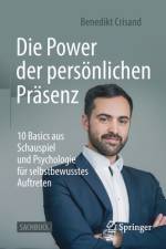 Die Power der persönlichen Präsenz af Benedikt Crisand