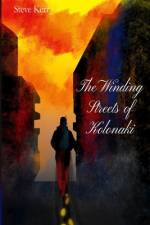 The Winding Streets Of Kolonaki af Steve Kerr