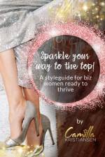 Sparkle your way to the top! af Camilla Kristiansen