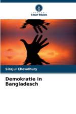 Demokratie in Bangladesch af Sirajul Chowdhury