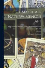 Die Magie Als Naturwissenschaft