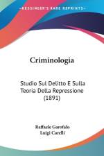 Criminologia af Raffaele Garofalo