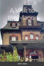 A Visit to the Manor af John Bisol
