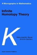 Infinite Homotopy Theory af H-J. Baues