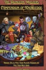 The Dungeon Masters Compendium of Knowledge: Proven Tips to Keep Your Players Engaged and Run Your Best Game af Thomas Prophet