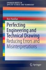 Perfecting Engineering and Technical Drawing af Ron Hanifan