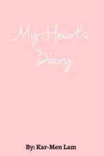 My Heart's Diary af Kar-Men Lam