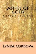 Ashes of Gold af Lynda Cordova
