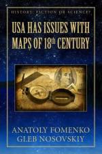 USA has Issues with Maps of 18th century af Gleb W Nosovskiy