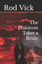 The Phantom Takes a Bride af Rod Vick