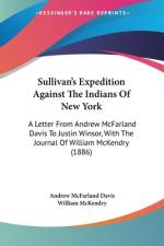 Sullivan's Expedition Against The Indians Of New York af Andrew McFarland Davis