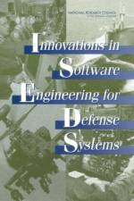 Innovations in Software Engineering for Defense Systems af National Research Council