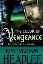 The Color of Vengeance af Kim Iverson Headlee