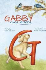 Gabby Loves Letters af Chris Elle Dove