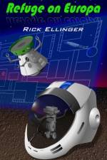 Refuge on Europa af Rick Ellinger