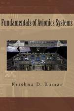 Fundamental of Avionics Systems af Krishna Dev Kumar