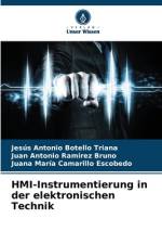 HMI-Instrumentierung in der elektronischen Technik af Jesús Antonio Botello Triana