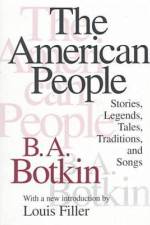 The American People af B a Botkin