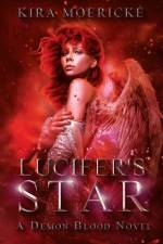 Lucifer's Star af Kira Moericke