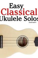 Easy Classical Ukulele Solos