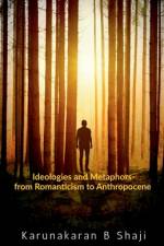 Ideologies and Metaphors af Karunakaran B