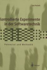 Kontrollierte Experimente in der Softwaretechnik af Lutz Prechelt