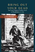 Bring Out Your Dead af J. H. Powell