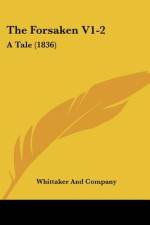The Forsaken V1-2 af Whittaker And Company