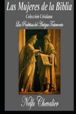 LAS MUJERES DE LA BIBLIA, Colección Cristiana af Nelfa Chevalier