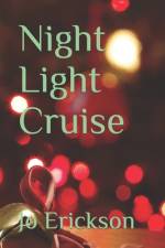 Night Light Cruise af Jo Erickson