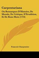 Carpentariana af Francois Charpentier