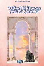 What if it was just a game? af Jackeline Andrews