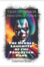 Tales of Terror from Uncle Femur af Christian Francesco Schio