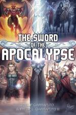 The Sword of the Apocalypse af Phillip Giarraputo