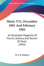Music V21, December 1901 And February 1902 af W. S. B. Mathews