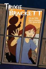 Trixie Brackett af L. J. Thompson