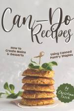 Can-Do Recipes