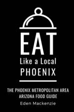 Eat Like a Local- Phoenix af Eat Like a Local