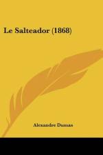 Le Salteador (1868) af Alexandre Dumas