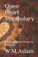 Open Heart Vocabulary af W M Aslam