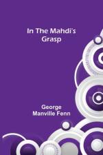 In the Mahdi's Grasp af George Manville Fenn