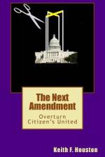 The Next Amendment af Keith F Houston