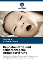 Kephalometrie und schlafbezogene Atmungsstörung af Shreya S.