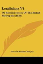 Londiniana V1 af Edward Wedlake Brayley