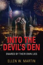 INTO THE DEVIL'S DEN af Ellen W. Martin