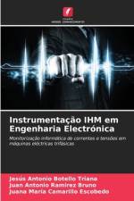 Instrumentação IHM em Engenharia Electrónica af Jesús Antonio Botello Triana