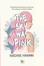 The Sky Was Pink af Nadine Hamwi