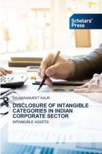 DISCLOSURE OF INTANGIBLE CATEGORIES IN INDIAN CORPORATE SECTOR af Karamjeet Kaur